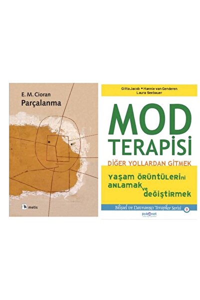 Metis Yayınları Parçalanma Emil Michel Cioran - Mod Terapisi Gitta Jacob