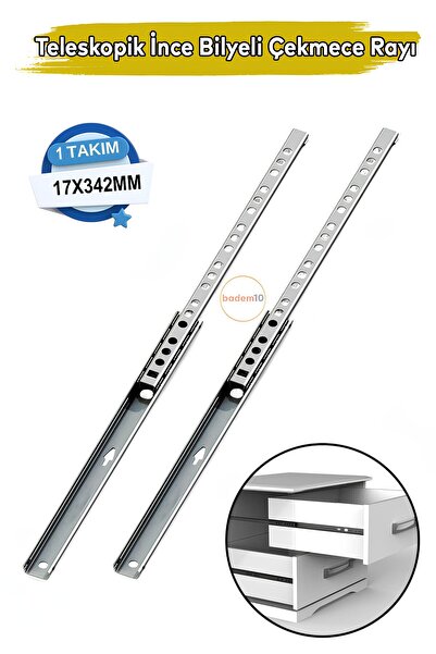 Badem10 Teleskobik İnce Bilyeli Bilyalı Dolap Çekmece Rayı Sürgüsü Metal En 1.7 cm 17 mm Uzunluk 34.2 cm 342