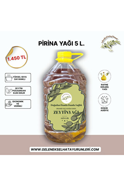 Hatay Yöresel Ürünler Pirina Yağı 5 L
