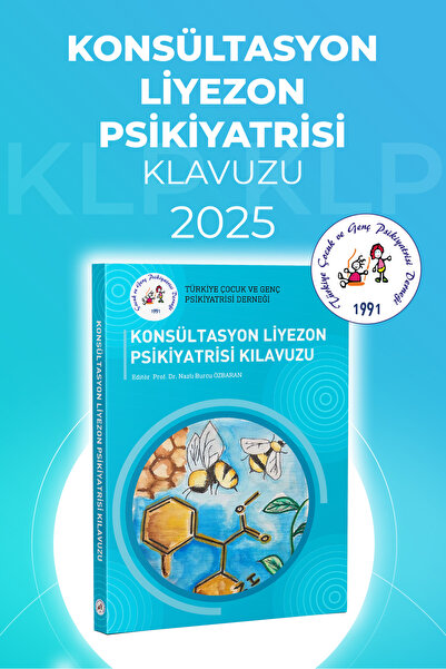 Dikkat Atölyesi Yayınları KONSÜLTASYON LİYEZON PSİKİYATRİSİ KILAVUZU