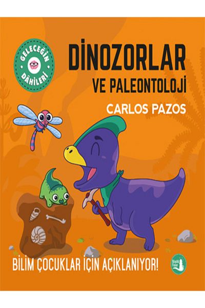 BOOK AND MORE Genius of the Future - Dinosaurs and Paleontology - (Paperback)