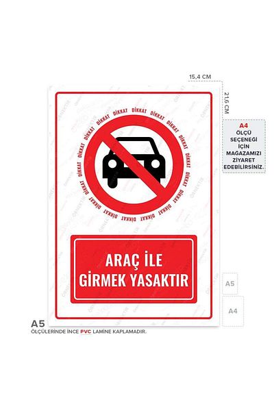 Posterya Ul01581-A5 - It Is Forbidden to Enter with a Vehicle Warning Sign (15,4×21,6cm)