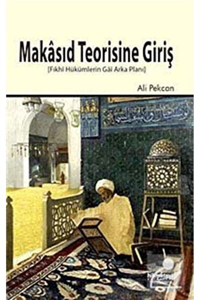 Hikmetevi Yayınları Makasıd Teorisine Giriş Ali Pekcan