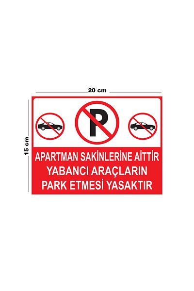 Lucena Metal Belong to Apartment Residents Prohibited to Park Foreign Vehicles 15cm X 20cm Warning Sign