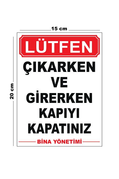 Lucena Metal When Leaving and Entering Close the Door Building Management 15cm X 20cm Warning Sign Directional