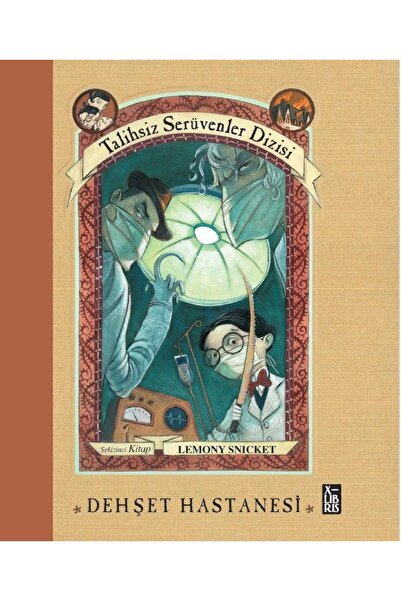 XLibris Talihsiz Serüvenler Dizisi 8 - Dehşet Hastanesi ( CİLTLİ )