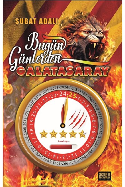 İnsula Yayınları Bugün Günlerden Galatasaray - Şubat ADALI