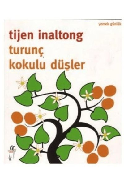 Oğlak Yayıncılık Dreams with the scent of citrus