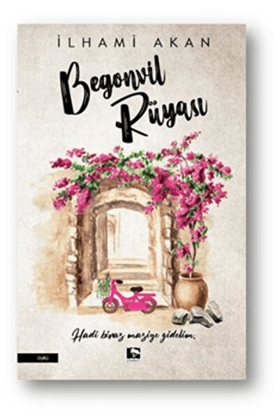 Çınaraltı Yayınları Begonvil Rüyası