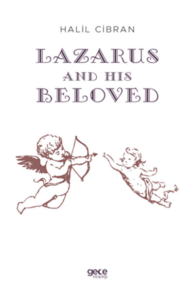 Gece Kitaplığı Lazarus And His Beloved