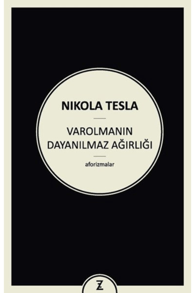 Zeplin Kitap Varolmanın Dayanılmaz Ağırlığı