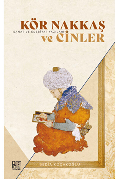 Palet Yayınları Kör Nakkaş ve Cinler