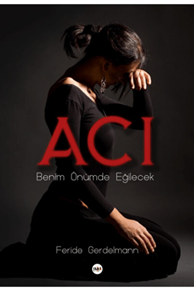 Tilki Kitap Acı - Benim Önümde Eğilecek