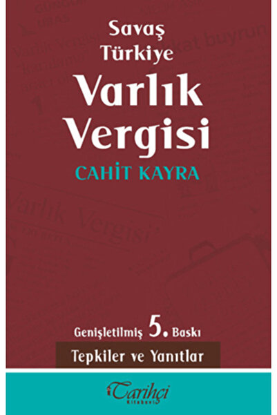 Tarihçi Kitabevi Savaş Türkiye Varlık Vergisi