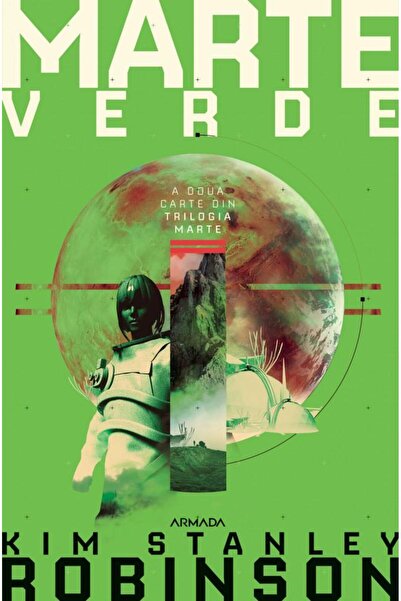Editura Nemira Marte verde (Trilogia MARTE, partea a II-a), Kim Stanley Robinson