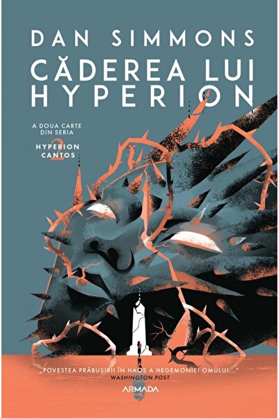 Editura Nemira Caderea lui Hyperion (Seria Hyperion Cantos, partea a II-a), Dan Simmons