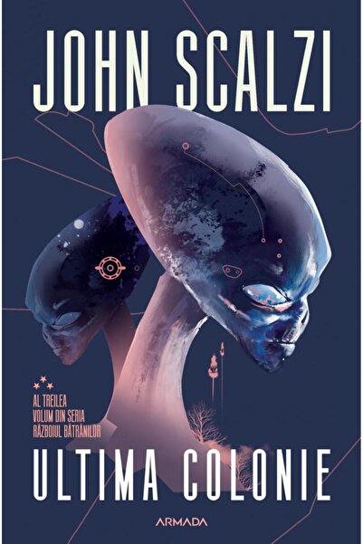Editura Nemira Ultima colonie (Seria Razboiul Batranilor, partea a III-a), Jo...
