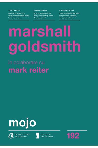 Editura Curtea Veche Mojo, Marshall Goldsmith