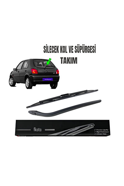 fkoto Ford Fiesta Arka Cam Silecek Kolu Ve Süpürgesi Takımı 1996-2002