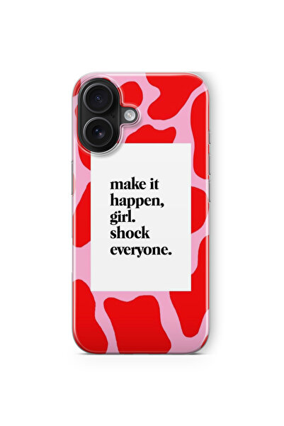 Space Star iPhone 16 Plus Uyumlu Make It Happen Tasarım Baskılı Şeffaf Kılıf