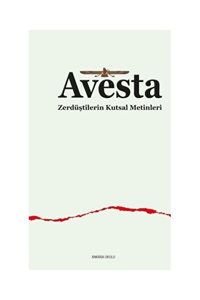 Ankara Okulu Yayınları Avesta / / Mehmet Emin Sular
