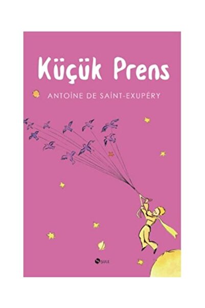 Şule Yayınları Küçük Prens / / Antoine De Saint Exupery