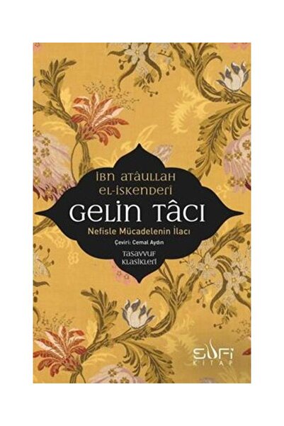 Sufi Kitap Gelin Tacı / / İbn Ataullah El İskenderi