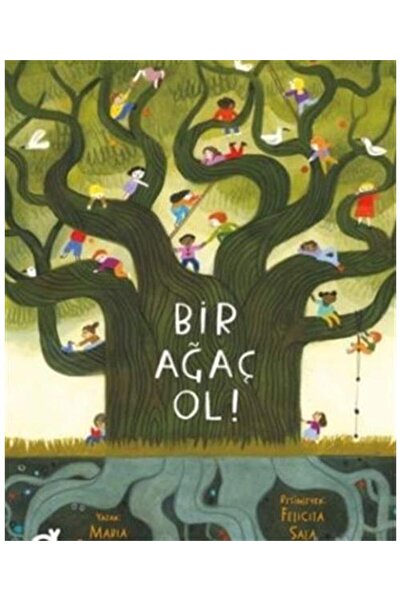 Koç Üniversitesi Yayınları Bir Ağaç Ol! / Koç Üniversitesi Yayınları / Maria ...
