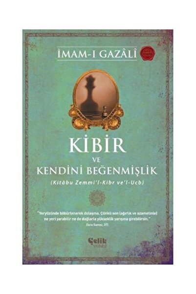 Çelik Yayınevi Kibir ve Kendini Beğenmişlik