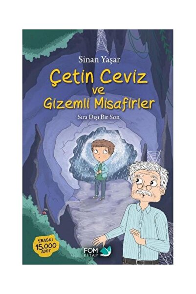 Genel Markalar Çetin Ceviz ve Gizemli Misafirler / Fom Kitap / Sinan Yaşar