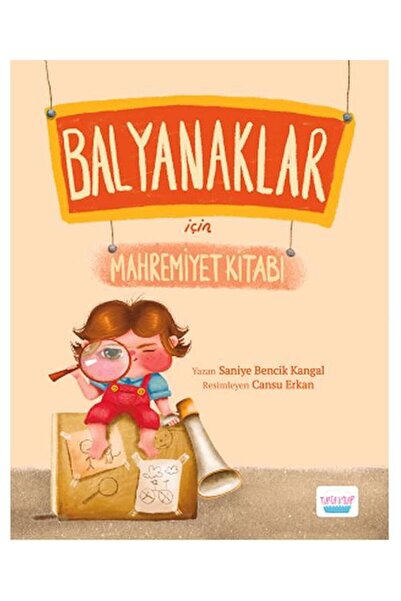 Turta Kitap Balyanaklar İçin Mahremiyet Kitabı / Turta Kitap / Saniye Bencik ...