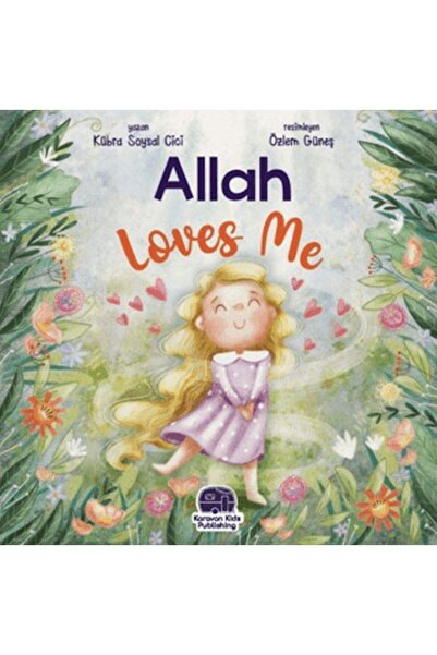 Karavan Çocuk Allah Loves Me (İNGİLİZCE) / / Kübra Soysal Cici