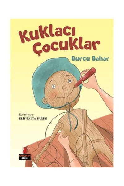 Kırmızı Kedi Çocuk Kuklacı Çocuklar / Kırmızı Kedi Çocuk / Burcu Bahar