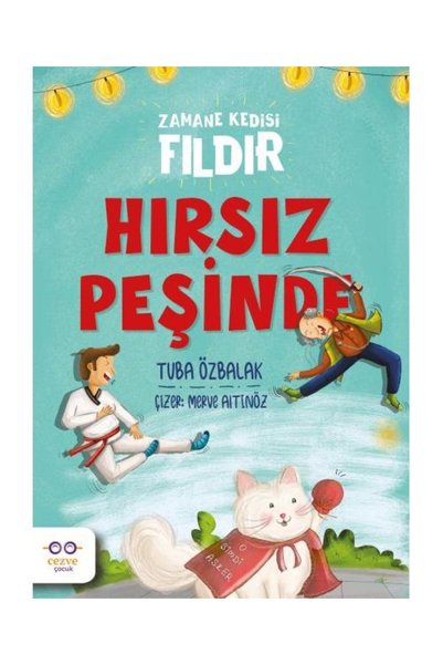 Cezve Çocuk Hırsız Peşinde – Zamane Kedisi Fıldır</DNTCTMS> / /  Tuba Özbalak