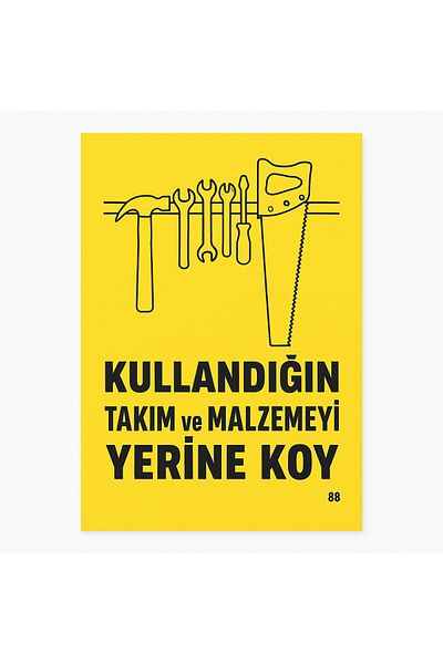 Gündoğdu Warning Sign'Replace the Tool and Material You Used' 23X35 cm