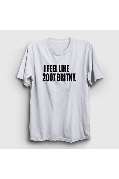 Presmono Unisex Λευκό I Feel Like T-Shirt Britney Spears 2007 538341 ττ