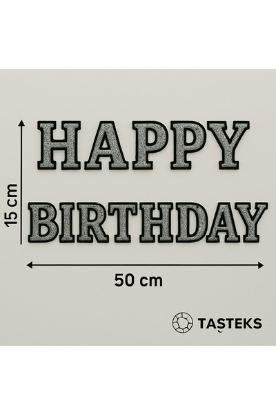 TAŞLI Ütülenebilen veya Sticker Olarak Kullanılabilen Happy Birthday Yazısı