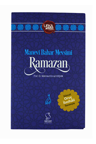Server Yayınları Manevi Bahar Mevsimi Ramazan Ufka Yolculuk