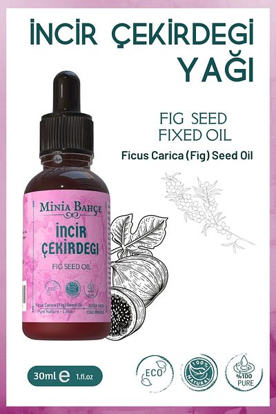 Minia Bahçe Bitki ve Sanat Atölyesi Fig Seed Oil – 100% Pure and Natural (30 ml)