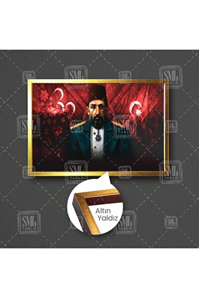SML TABLO Abdülhamit Han Son Osmanlı Padişahı Dekor Bayrak Üç Hilal Çerçeveli...