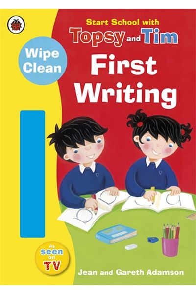 Penguin Random House Start School with Topsy and Tim: Wipe Clean First Writing