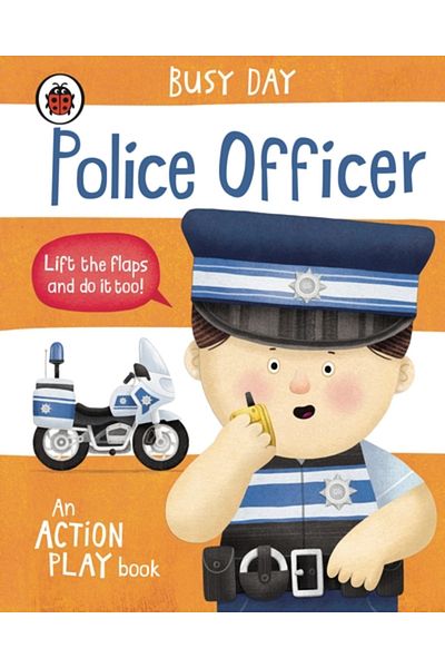 Penguin Random House Busy Day: Police Officer