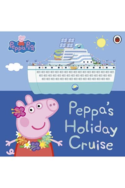Penguin Random House Children's book - Peppa Pig: Peppa's Holiday Cruise