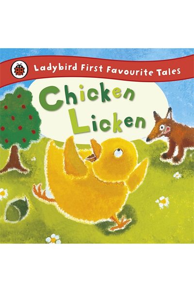 Penguin Random House Chicken Licken: Ladybird First Favorite Tales