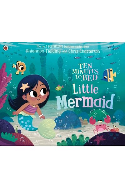 Penguin Random House Ten Minutes to Bed: Little Mermaid