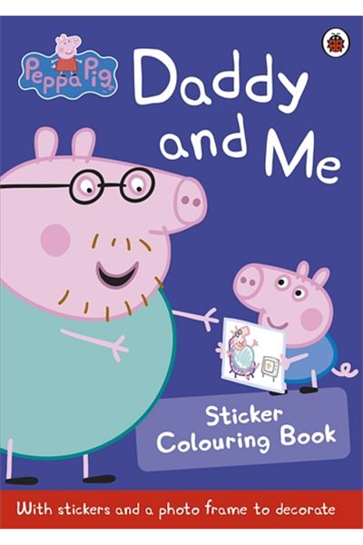 Penguin Random House Peppa Pig: Daddy and Me Sticker Coloring Book