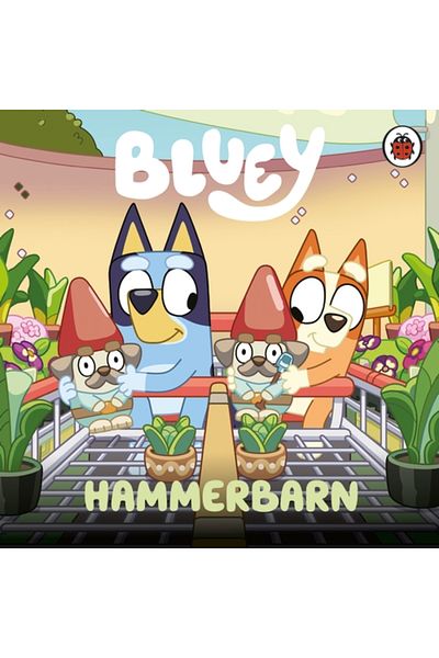 Penguin Random House Bluey: Hammerbarn