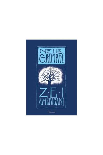 Editura Paladin Zei americani, Neil Gaiman