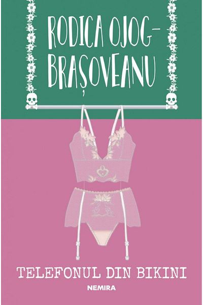Editura Nemira The Bikini Phone, Rodica Ojog-Brasoveanu