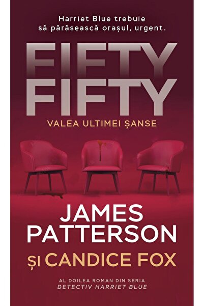Editura Rao Books Fifty Fifty - Valea ultimei sanse, James Patterson
